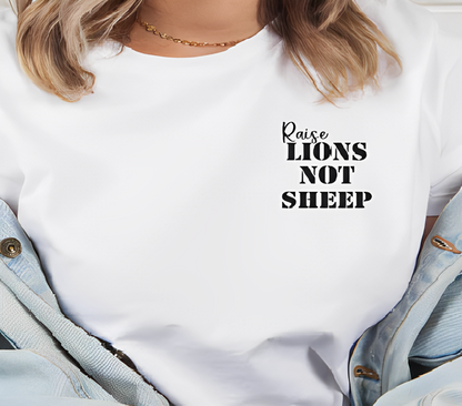 Raise Lions Not Sheep