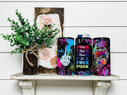 F*ck This F*ck That Splatter Skinny Koozie/Can Cooler