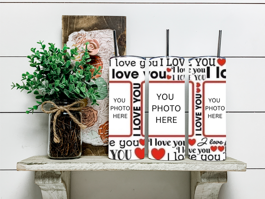 I Love You 3 Photo Tumbler